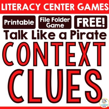 Preview of LITERACY CENTER GAMES: Context Clues "Talk Like a Pirate" Vocabulary Practice