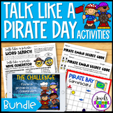 Talk Like a Pirate Day Activities BUNDLE