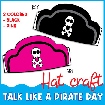Preview of Talk Like a Pirate Day Hat Craft | Pirate Headband/Crown Paper Craft Activities