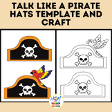 Talk Like a Pirate Hats Template and Craft, Pirate Crown /