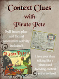 Talk Like a Pirate with Pirate Pete! {Context Clues Mentor Text}