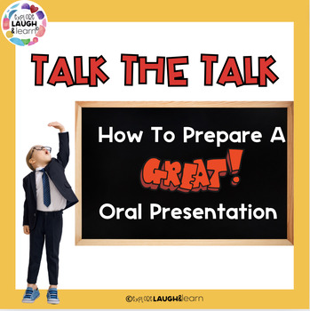 Preview of Talk The Talk! How To Prepare a Great Oral Presentation