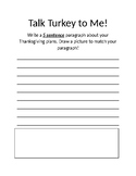 Talk Turkey to Me!