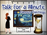 Talk for a Minute - Famous Paintings (EFL/ESL Speaking Practice!)