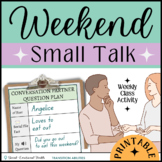 Talking About My Weekend | Autism Small Talk Conversation 