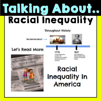 Preview of Talking About Racial Inequality Lesson