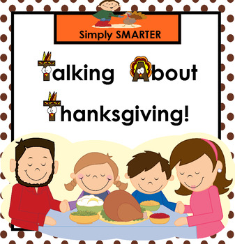 Preview of Talking About Thanksgiving:  SMARTBOARD Activities