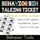 Talking Tickets - Behavior Bin