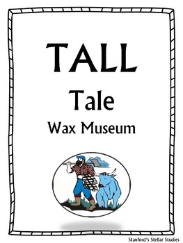 Preview of Tall Tale Wax Museum 2nd 3rd Grade Gifted and Talented Activity