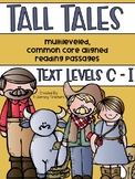Tall Tales: CCSS Aligned Leveled Passage and Activities Le