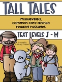 Tall Tales: CCSS Aligned Leveled Passage and Activities Le