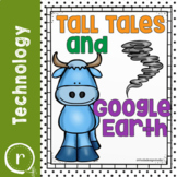 Tall Tales and Google Earth Activity Distance Learning