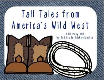 Preview of Tall Tales from America's Wild West: A Literacy Unit