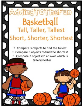 Preview of Tall, Taller, Tallest & Short, Shorter, Shortest ~ Basketball Measurement