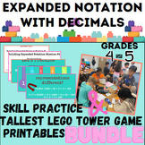 Practice, Lego Game, & Handout--Expanded Notation with Dec