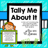 Tally Me About It - A mini-unit on collecting data