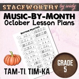 Tam-ti Tim-ka Rhythm Lesson Plans Grade 5 Music - October 