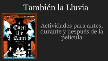 Preview of También la Lluvia - Even the Rain - Before, during and after activities SPANISH