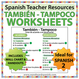 También Tampoco Spanish Grammar Worksheets