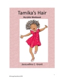 Tamika's Hair: A Little Workbook