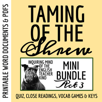 Preview of Taming of the Shrew Act 3 Quiz and Close Reading Bundle (Printable)