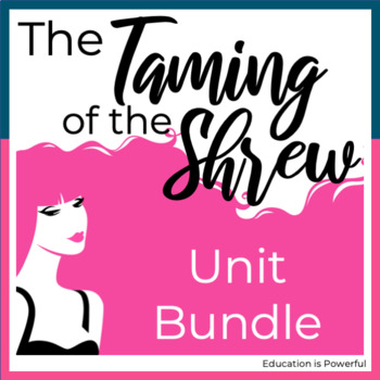 Preview of The Taming of the Shrew by William Shakespeare Unit Bundle