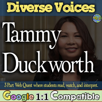 Preview of Tammy Duckworth Web Quest Activity | Diverse Voices Project | 3 Part Web Quest