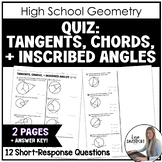 Tangents Chords and Inscribed Angles - Geometry Quiz