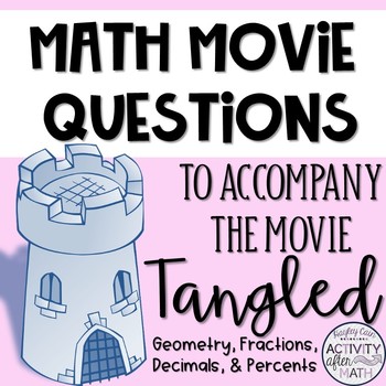 Preview of Math Movie Questions to accompany the movie Tangled End of the Year Activity