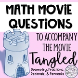 Math Movie Questions to accompany the movie Tangled End of