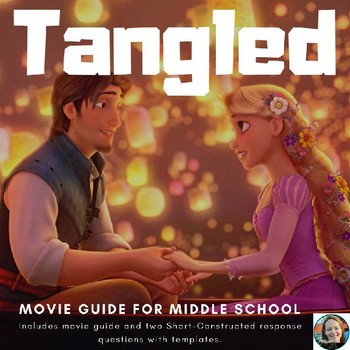 Preview of Tangled Movie Guide-Common Core Aligned for Middle School