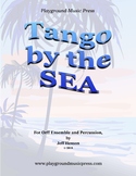 Tango By The Sea South American, Argentina, Music for Orff