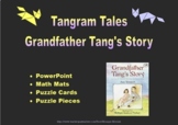 Tangram Tales: Grandfather Tang’s Story -  PowerPoint, Mat