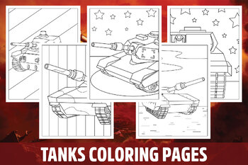 Tanks Coloring Pages for Kids, Girls, Boys, Teens Birthday School Activity