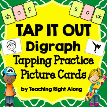 Preview of Tap It Out Digraph Tapping Practice Picture Cards - Fun Phonics Level 1 & 2