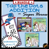 Tap the Dots Addition BUNDLE with Super Hero Theme