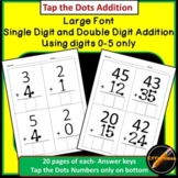 Tap the Dots Math Addition Large Font:Single and Double Di