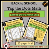 Tap the Dots Math- Back to school BUNDLE: Single & Double 