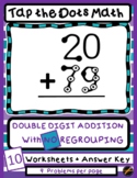 Tap the Dots Math: Double Digit Addition No Regrouping (9 