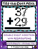 Tap the Dots Math: Double Digit Addition WITH Regrouping 9