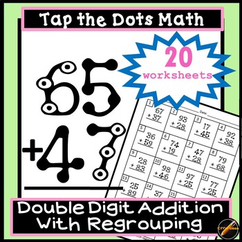 tap the dots math double digit addition worksheets with regrouping