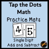 Tap the Dots Math Practice Mats for Single Digit Addition 