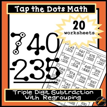 tap the dots math triple digit subtraction worksheets with regrouping