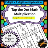 Tap the Dots Multiplication: 2 digit x 1 digit - single di