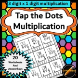 Tap the Dots Multiplication : 3 Digit x 1 Digit