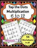 Tap the Dots Multiplication: Facts 6 to 12 only with 0 to 