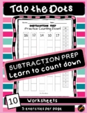 Tap the Dots Prep: Subtraction Count Down Practice
