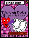Tap the Dots Subtraction Worksheets -February Valentine: S
