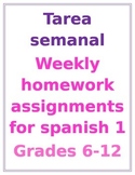 Tarea Semanal- Weekly Homework For Spanish 1