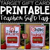Target Gift Tag for Teacher Christmas Gift and/or Apprecia